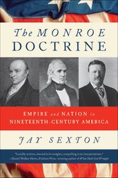 The Monroe Doctrine