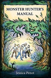 The Monster Hunter s Manual