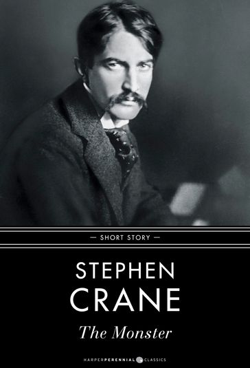 The Monster - Stephen Crane