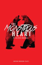 The Monstrous Heart