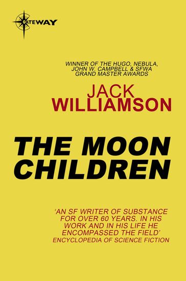 The Moon Children - Jack Williamson