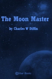 The Moon Master