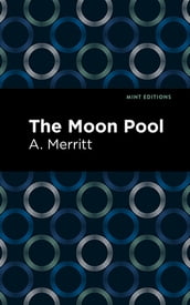 The Moon Pool