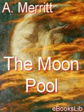 The Moon Pool