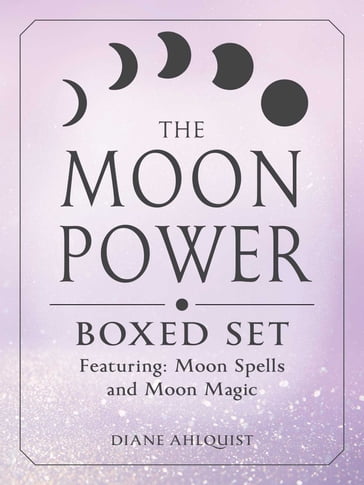 The Moon Power Boxed Set - Diane Ahlquist