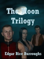 The Moon Trilogy
