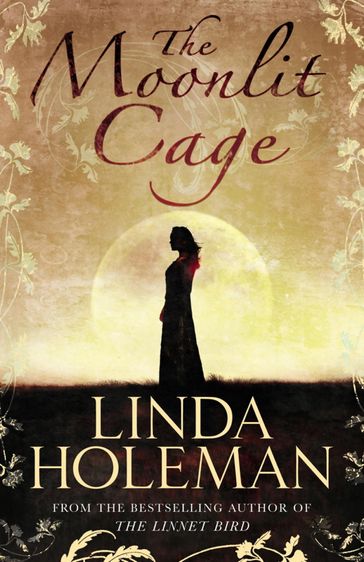The Moonlit Cage - Linda Holeman