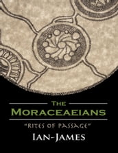 The Moraceaeians: 