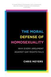 The Moral Defense of Homosexuality
