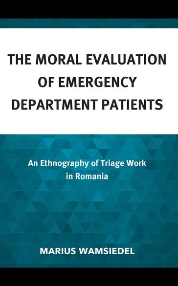 The Moral Evaluation of Emergency Department Patients - Marius Wamsiedel - Duke Kunshan University