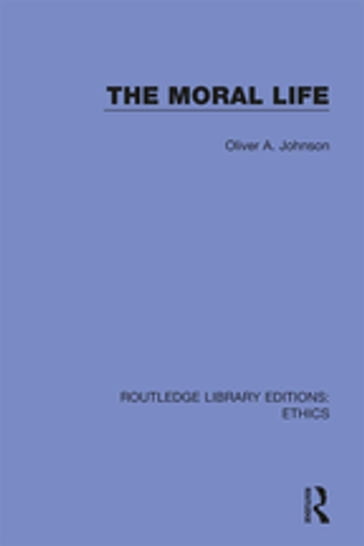 The Moral Life - Oliver Johnson