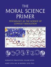 The Moral Science Primer