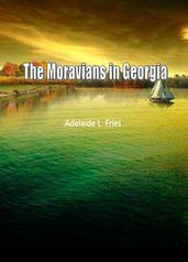 The Moravians In Georgia