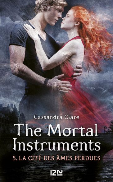 The Mortal Instruments - tome 5 La cité des âmes perdues - Cassandra Clare