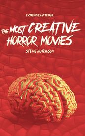 The Most Creative Horror Movies