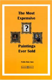 The Most Expensive Paintings Ever Sold