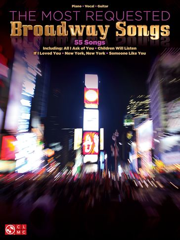 The Most Requested Broadway Songs (Songbook) - Hal Leonard Corp.