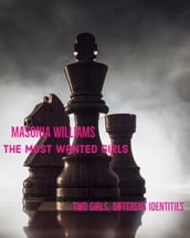 The Most Wanted Girls