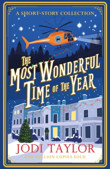 The Most Wonderful Time of the Year - Jodi Taylor