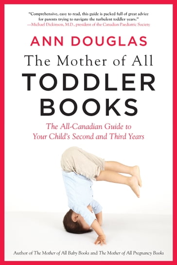 The Mother Of All Toddler Books - Ann Douglas