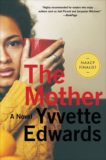 The Mother - Yvvette Edwards