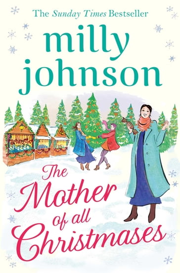 The Mother of All Christmases - Milly Johnson