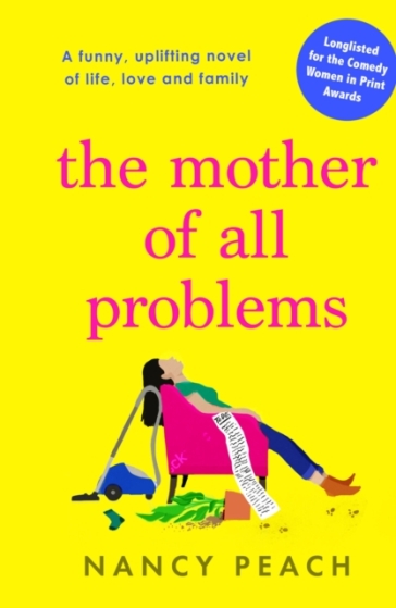 The Mother of All Problems - Nancy Peach