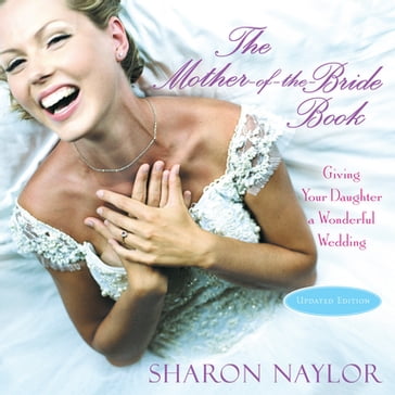 The Mother-of-the-Bride Book - Sharon Naylor