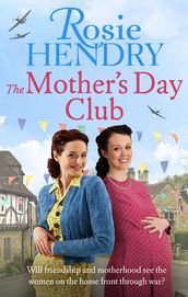 The Mother s Day Club