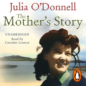 The Mother's Story - Julia O