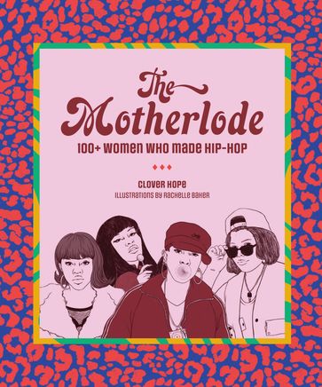 The Motherlode - Clover Hope