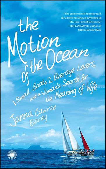 The Motion of the Ocean - Janna Cawrse Esarey