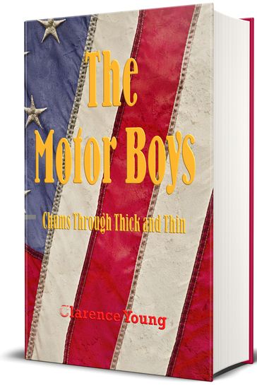 The Motor Boys (Illustrated) - Clarence Young