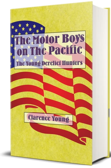 The Motor Boys on The Pacific (Illustrated) - Clarence Young