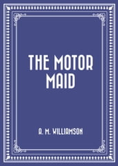 The Motor Maid