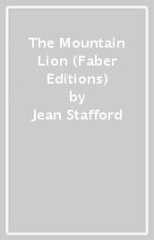 The Mountain Lion (Faber Editions)