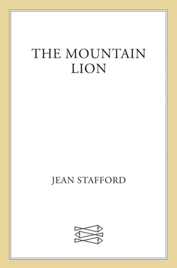 The Mountain Lion - Jean Stafford