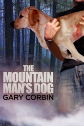 The Mountain Man s Dog