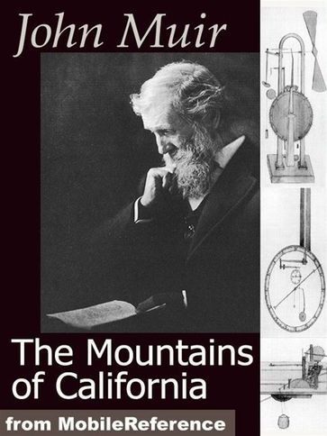 The Mountains Of California (Mobi Classics) - John Muir