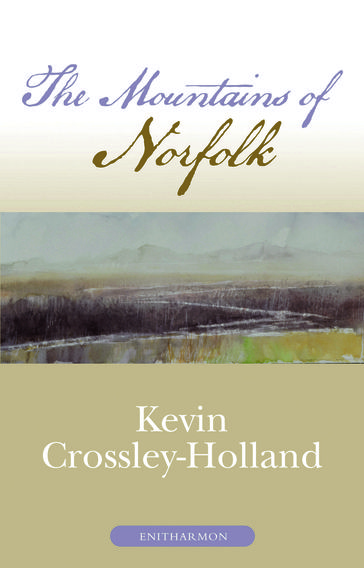 The Mountains of Norfolk - Kevin Crossley-Holland