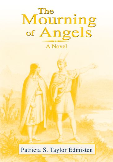 The Mourning of Angels - Patricia S. Taylor Edmisten