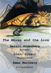 The Mouse and the Lion