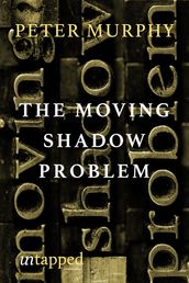 The Moving Shadow Problem