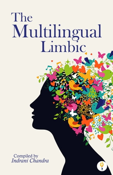 The Multilingual Limbic - Indrani