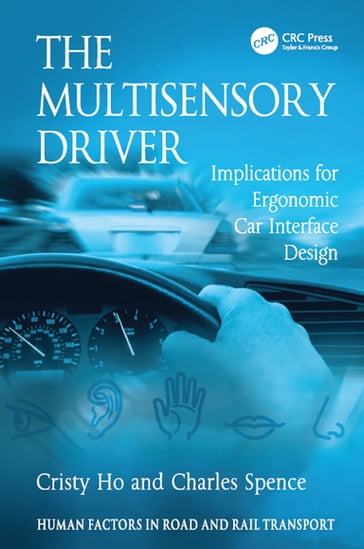 The Multisensory Driver - Cristy Ho - Charles Spence