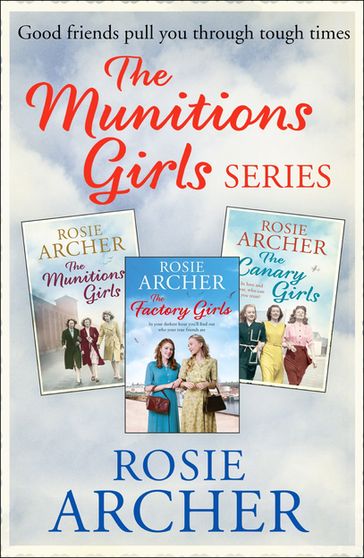 The Munition Girls Series - Rosie Archer