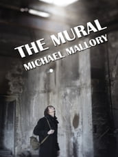 The Mural: A Novel of Horror