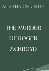 The Murder Of Roger Ackroyd