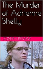 The Murder of Adrienne Shelly