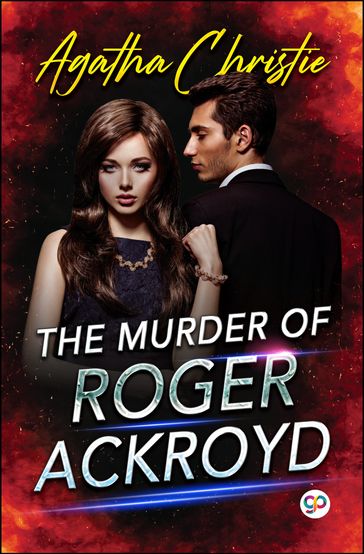 The Murder of Roger Ackroyd - GP Editors - Agatha Christie